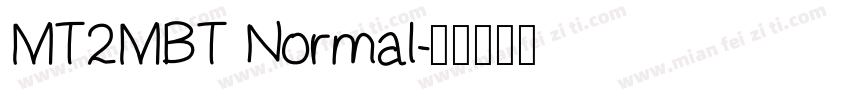 MT2MBT Normal字体转换